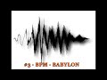 #3  BPM - BABYLON