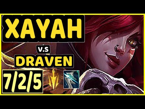 XAYAH vs DRAVEN - 7/2/5 KDA BOTTOM ADC GAMEPLAY - EUW Ranked DIAMOND