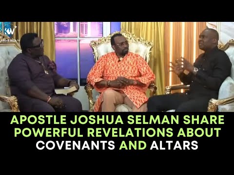 POWERFUL DISCUSSION ON COVENANTS AND ALTARS with Apostle Joshua Selman and Papa Oritsejafor