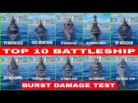 Top 10 Best Battleship 🔥 Burst Damage Test 💥- Modern Warships