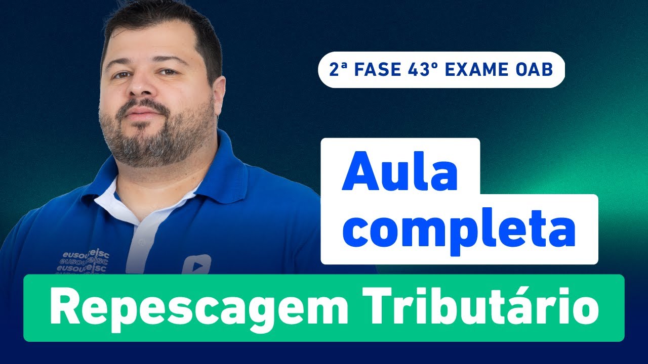 Aula Inaugural Direito Tributário ✍️ | Repescagem 43º Exame 2ª Fase