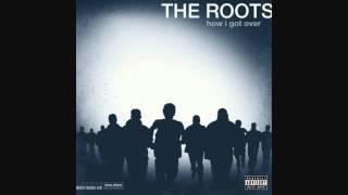 How I Got Over (Instrumental) - The Roots