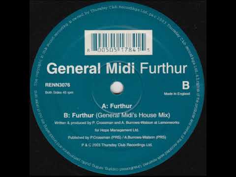 General Midi - Furthur