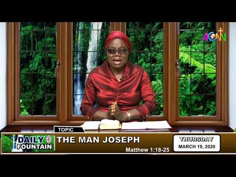 DAILY FOUNTAIN DEVOTIONAL FOR MARCH 19, 2020 - MRS FAITH CHUKWUNENYE EZE