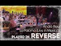 André Rieu - La Paloma (Live in Mexico) |REVERSE|