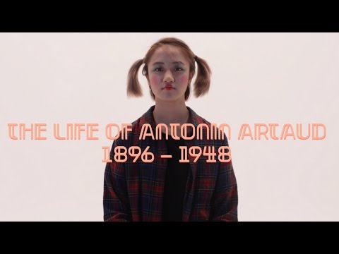 The Life of Antonin Artaud