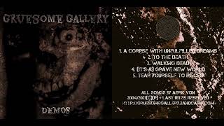 Gruesome Gallery - Tear Yourself to Pieces (2021 Redux)