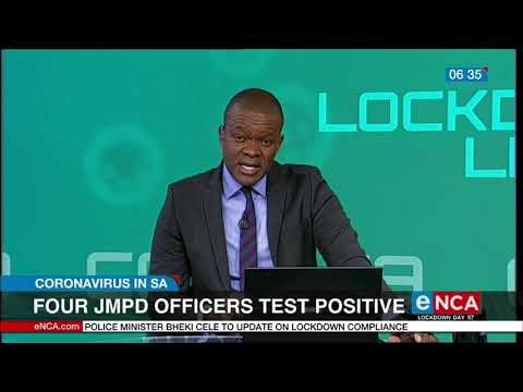 COVID 19 Four JMPD officers test positive