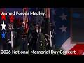 Armed Forces Medley 2026 National Memorial Day Concert PBS