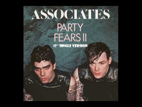 Associates - Party Fears Two (Extended Awake Me PupMix)