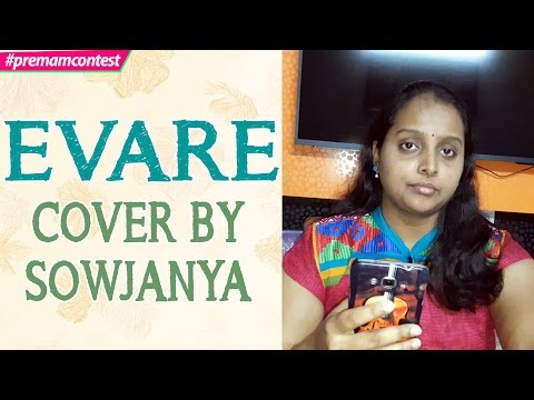 Evare - Cover By Sowjanya ♪♪ #premamcontest