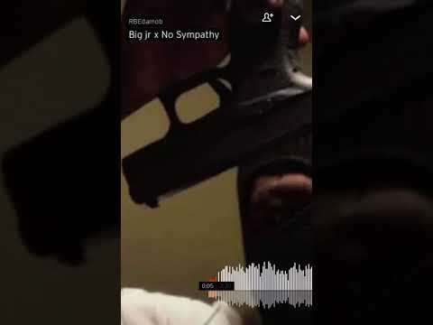 Big jr-No sympathy