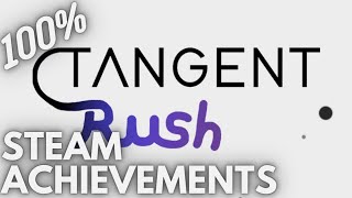 [STEAM] 100% Achievement Gameplay: Tangent Rush [6/9]