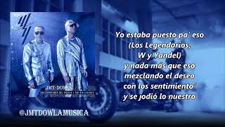 Wisin &amp; Yandel - Te Dije Que Iba A Pasar (Vídeo Letras) | Los Campeones Del Pueblo | Reggaeton 2018