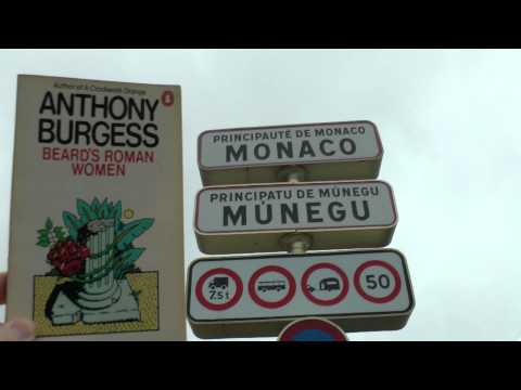 In Search of Anthony Burgess: Made in Monte Carlo