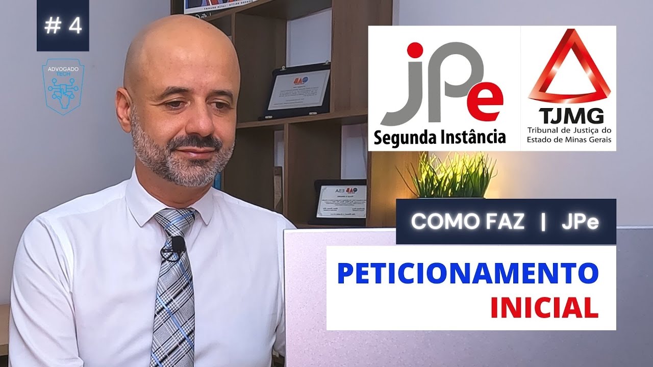 COMO FAZ - JPe - Peticionamento Inicial no JPe Themis TJMG