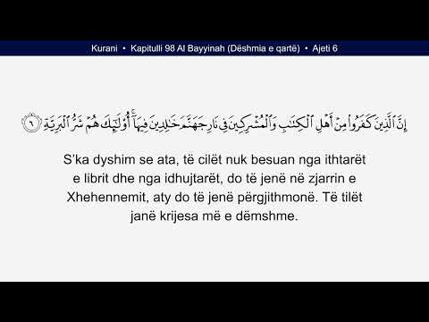 Quran 98 Kapitulli Al Bayyinah Dëshmia e qartë Shqiptare Albanian