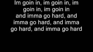I&#39;m Goin In (ft. Drake &amp; Truth) - Lil Wayne w/ Lyrics