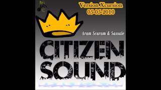 Aram Scaram & Sassale - Version Xcursion 05-05-2010 (Reggae, Dub Radio Show 2010)