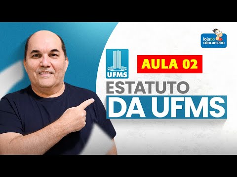 Estatuto da UFMS - Aula 02 - Petronio Castro