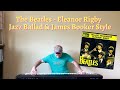 The Beatles - Eleanor Rigby Piano Cover (Jazz Ballad & James Booker Style | Harrison Moss Music)