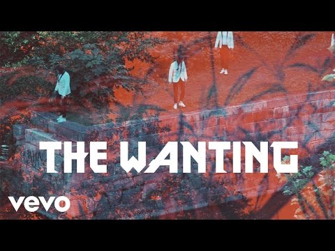 Video thumbnail for The Wanting