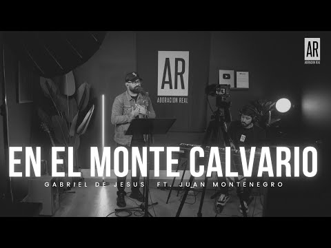En el Monte Calvario - Himno - Gabriel De Jesus y Juan Montenegro