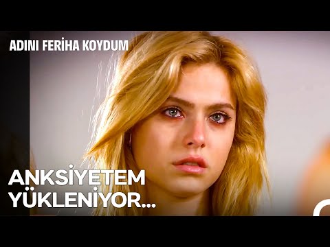 Feriha vs Hande #13: Artık Feriyle Savaşmaya Bile Gücüm Yok - Adını Feriha Koydum