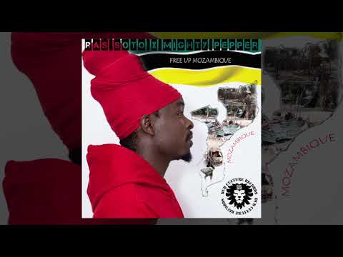 Free Up Mozambique - Ras Soto, Mighty Pepper