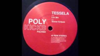Tessela - Luv Mix video