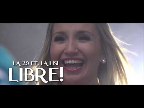La 29 - LIBRE  Videoclip oficial