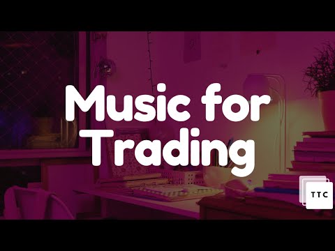 Music for Trading Vol 2 - [LoFi Hip Hop & Beats]