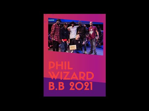 PHIL WIZARD 🦍 BATTLE BAD 2021