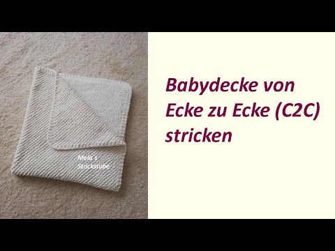 Ragmela 77 - Babydecke von Ecke zu Ecke (C2C) stricken, 80/80 cm