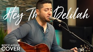 Hey There Delilah  - Plain White Ts (Boyce Avenue 