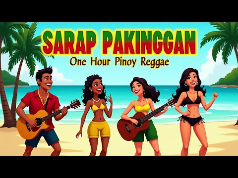 TAGALOG REGGAE 2025 🛋️ | Chill na Chill | SARAP PAKINGGAN