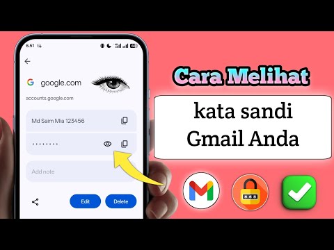 Cara Melihat Kata Sandi Gmail Anda Jika Lupa (Terbaru 2026) Apakah Anda ingin melihat kata sandi