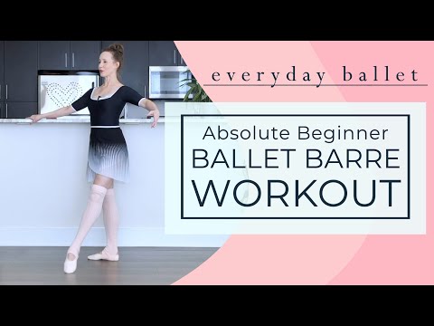 Absolute Beginner BALLET BARRE Workout for Adults & Teens