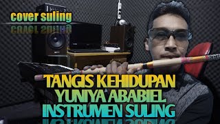 Download lagu TANGIS KEHIDUPAN YUNITA ABABIEL COVER SULING PI I ... mp3