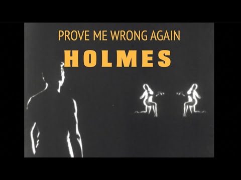 Prove Me Wrong Again (2007) | HOLMES | With Lyrics