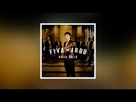 Fiva x JRBB - Hallo Hallo