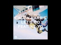 Calvin Harris feat. Ne-Yo - Let's Go [Bass Boost ...
