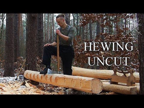 Hewing Uncut - A traditional craft ASMR