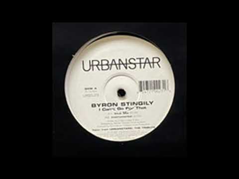 Byron Stingily – I Can't Go For That