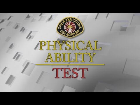 Physical Ability Test for Entry Level Firefighters