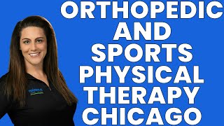 Orthopedic And Sports Physical Therapy Chicago