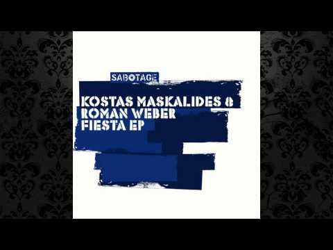 Kostas Maskalides & Roman Weber - Fiesta (Original Mix) [SABOTAGE RECORDS]