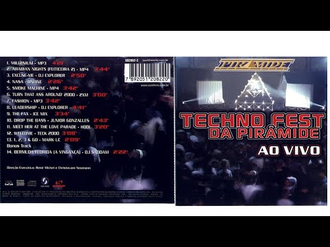 Techno Fest da Piramide (todo mixado ao vivo)