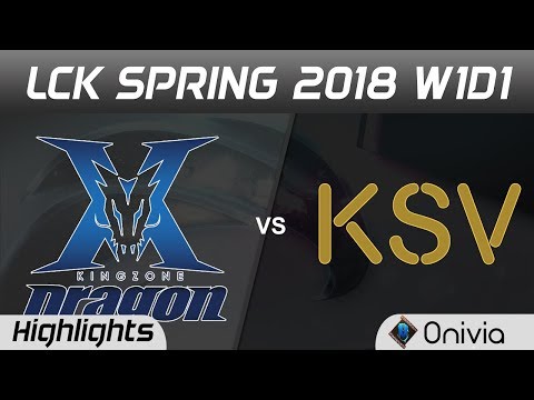 KZ vs KSV Highlights Game 1 LCK Spring 2018 King Zone DragonX vs KSV Esports by Onivia