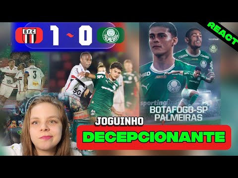 [REACT] PALMEIRAS LOSES TO BOTAFOGO-SP | SHAMEFUL FOOTBALL!